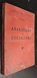 El anarquismo y el socialismo