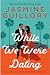 While We Were Dating (The Wedding Date, #6)