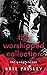 The Worshipped Collection B...