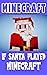 Minecraft Comic: f Santa Played Minecraft