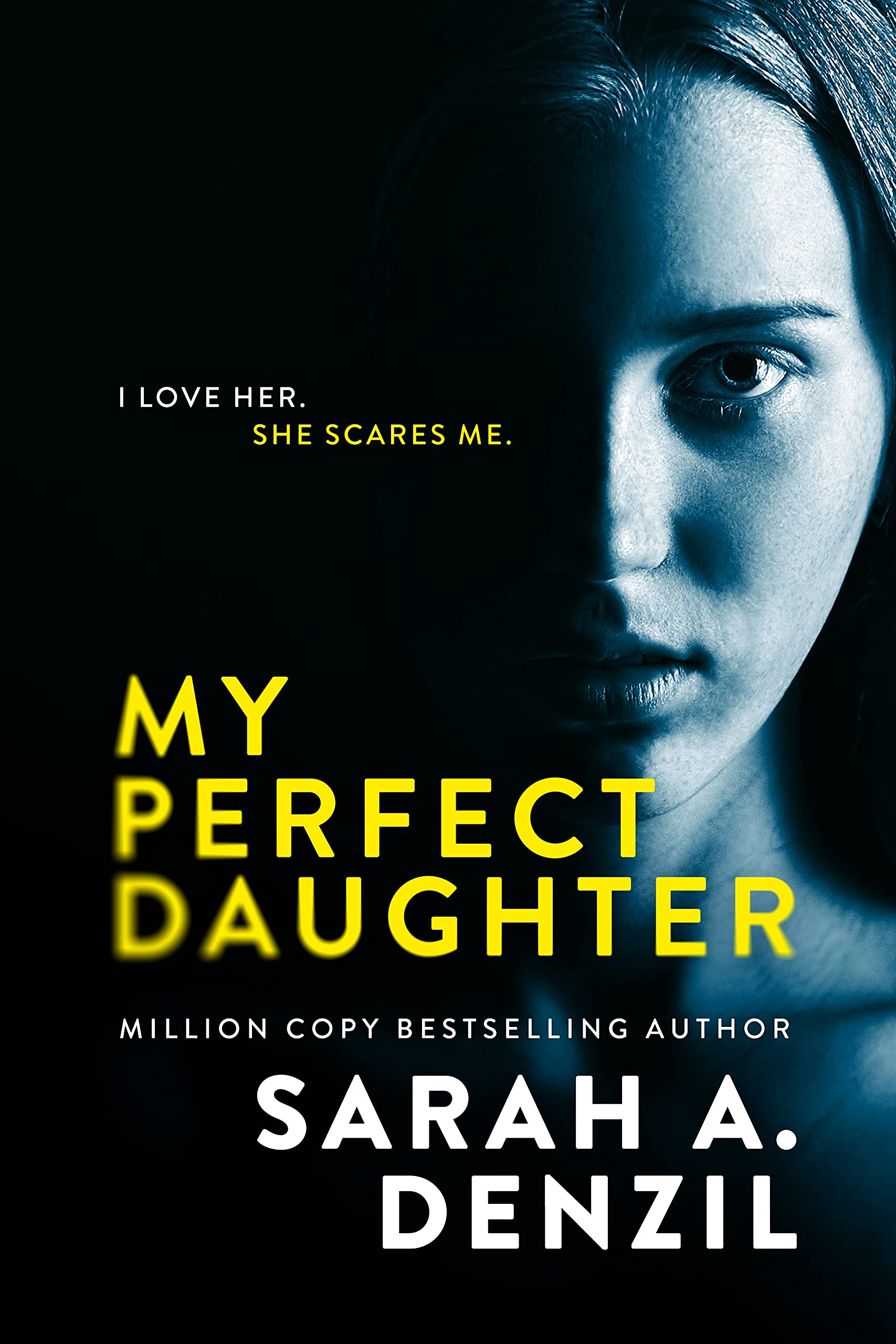 My Perfect Daughter (Kindle Edition)