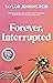 Forever, Interrupted by Taylor Jenkins Reid