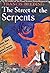 The Street of the Serpents