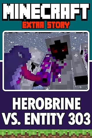 Minecraft Herobrine Vs Entity 303 By Amanda R Alonso