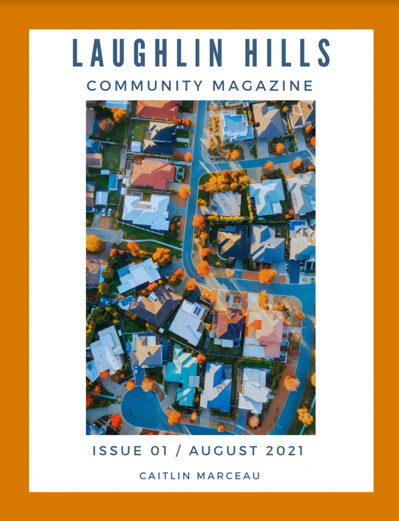 Laughlin Hills Community Magazine: Issue 01 / August 2021