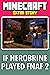 Minecraft: If Herobrine Pla...