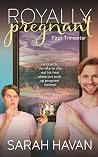 First Trimester (Royally Pregnant #1) Book cover for First Trimester (Royally Pregnant #1)