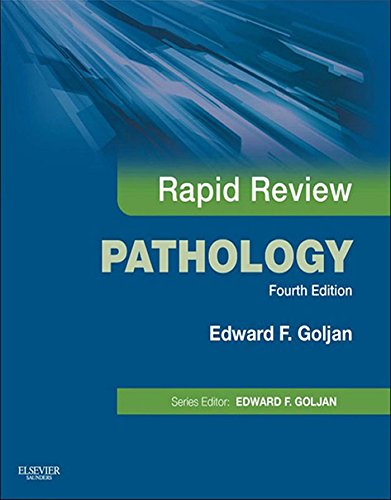 Rapid Review Pathology E-Book: With STUDENT CONSULT Online Access by Edward F. Goljan, Mosby
