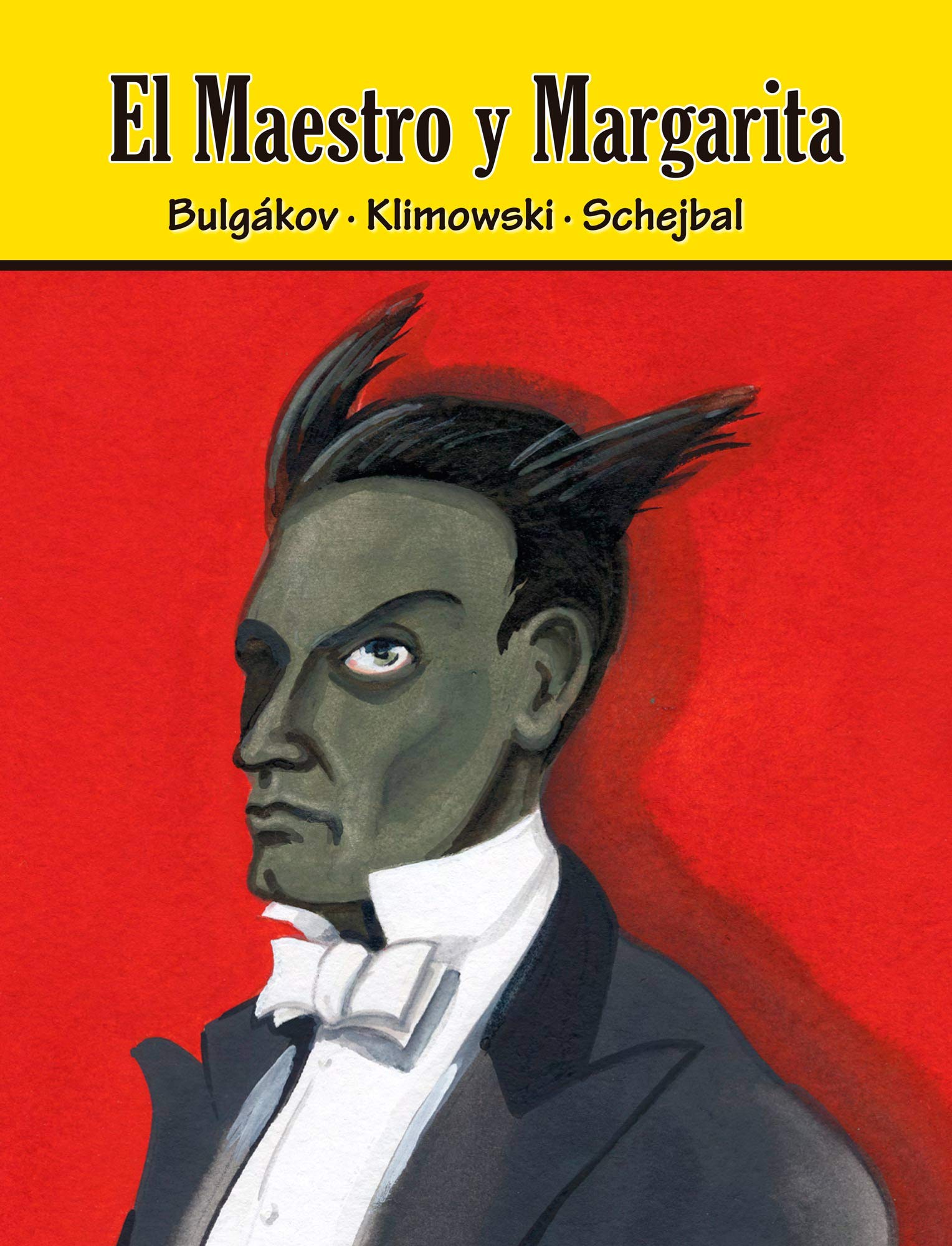 El Maestro y Margarita (Spanish Edition)