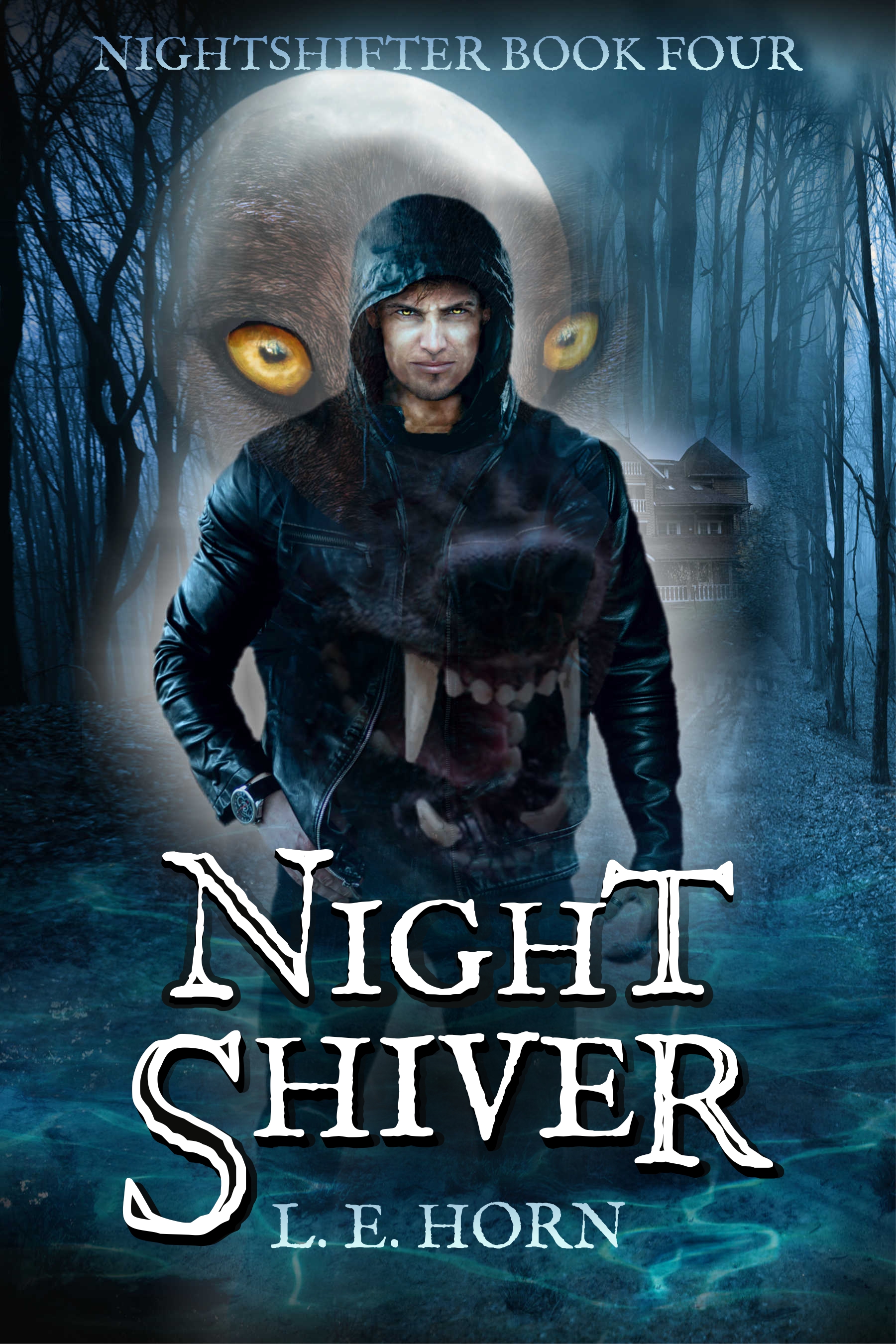 NIGHT SHIVER  (Nightshifter, Book 4 of 5)