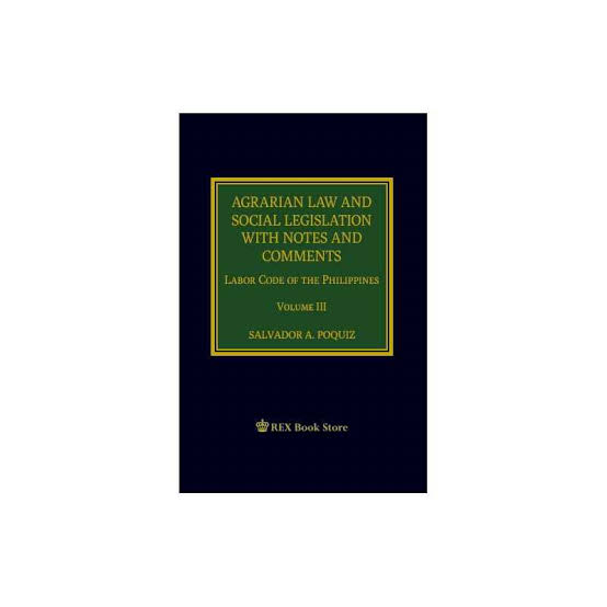 Agrarian Law and Social Legislation with Notes and Comments