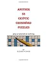 Another 56 Cryptic Crossword Puzzles