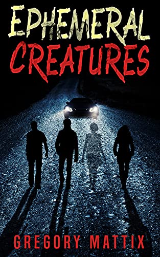 Ephemeral Creatures