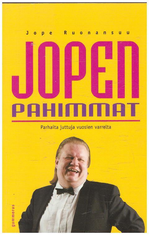 Jopen pahimmat – Parhaita juttuja vuosien varrelta