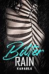 Bitter Rain Bitter Rain