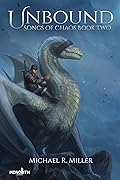 Unbound (Songs of Chaos, #2)