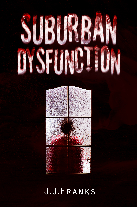 Suburban Dysfunction