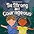 Be Strong and Courageous  by Mark Reynolds