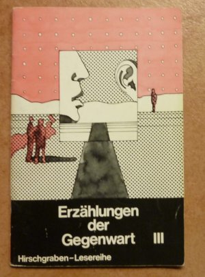 Erzählungen der Gegenwart III (Hirschgraben Lesereihe)