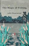 The Magic of Fishing