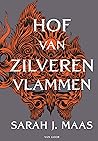 Book cover for Hof van zilveren vlammen (Hof van doorns en rozen, #4)