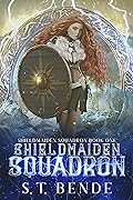 Shieldmaiden Squadron