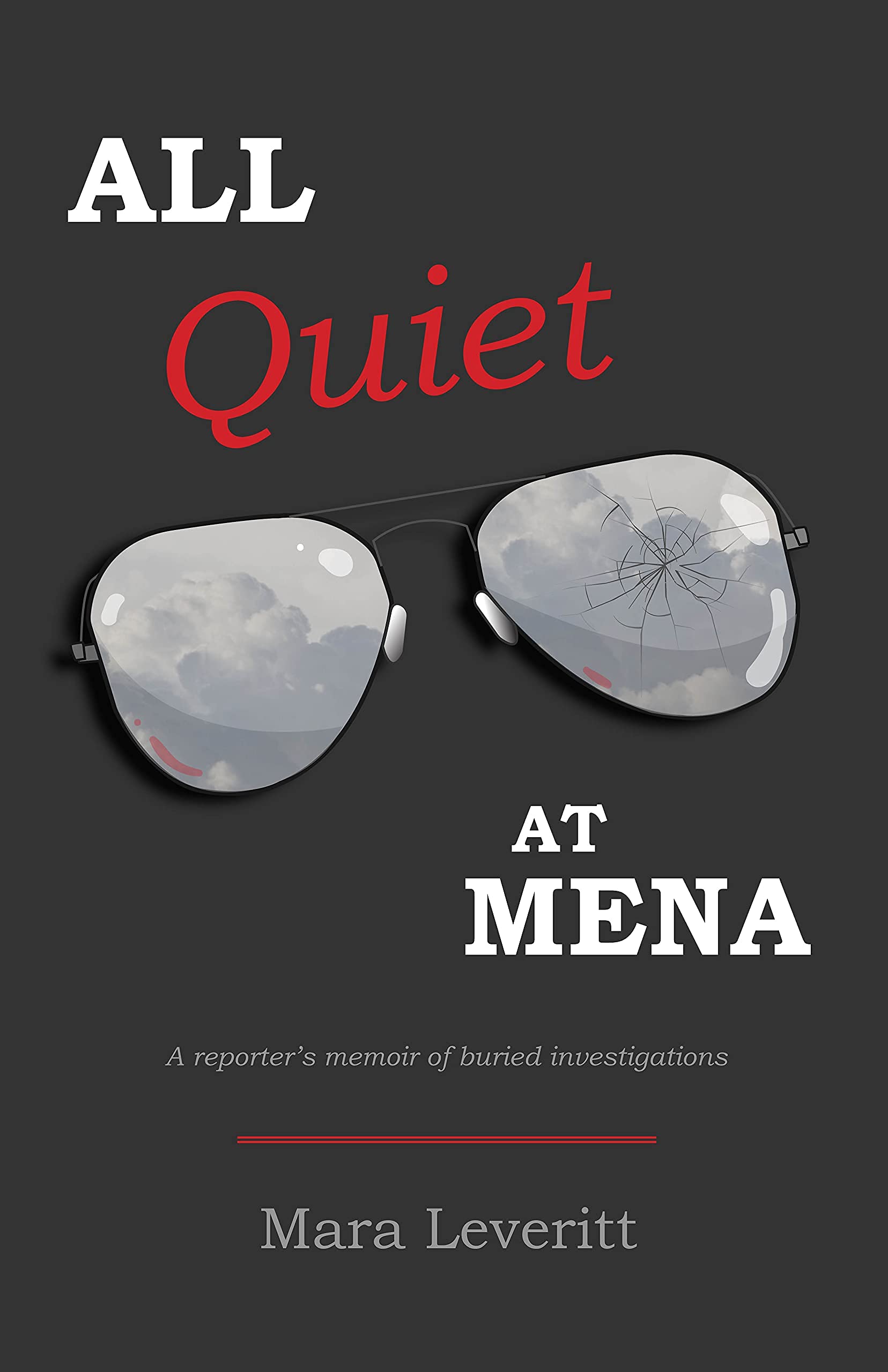 All Quiet at Mena (Perfect Paperback)