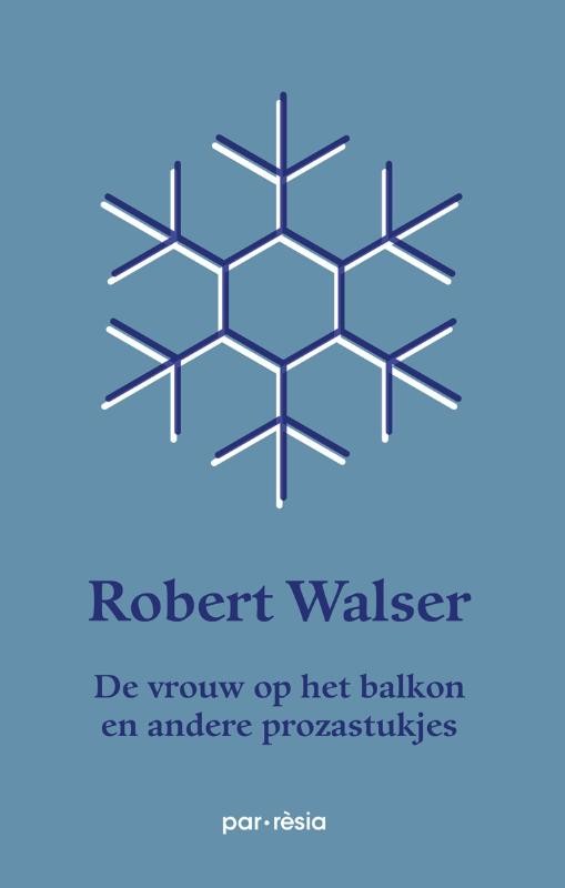 De vrouw op het balkon en andere prozastukjes (Paperback)
