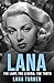 Lana: The Lady, The Legend, The Truth