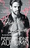 Fine Line by Persephone Autumn