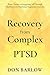 Recovery from Complex PTSD:...