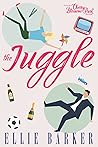 The Juggle by Ellie Barker