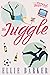 The Juggle by Ellie Barker