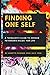 Finding One Self: A Teenage...