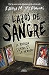 Lazos de sangre: ...