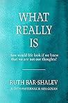 What Really Is: H...