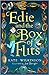 Edie and the Box of Flits (...