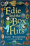 Edie and the Box of Flits (Edie and the Flits, #1)