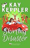 Skirting Disaster (Chasing the CIA Book 2)