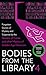 Bodies from the Library 4: ...