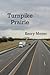Turnpike Prairie by Kerry Moyer