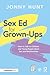 Sex Ed for Grown-Ups