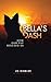 Bella's Dash: How Our Pup R...