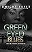 GREEN EYED BLUES: Beale Str...