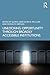 Unlocking Opportunity through Broadly Accessible Institutions by Gloria Crisp