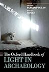 The Oxford Handbook of Light in Archaeology