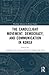 The Candlelight Movement, Democracy, and Communication in Korea (Routledge Advances in Korean Studies)