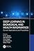 Deep Learning in Biomedical and Health Informatics: Current Applications and Possibilities (Emerging Trends in Biomedical Technologies and Health informatics)