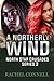 A Northerly Wind: North Sta...