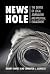 News Hole: The Demise of Lo...